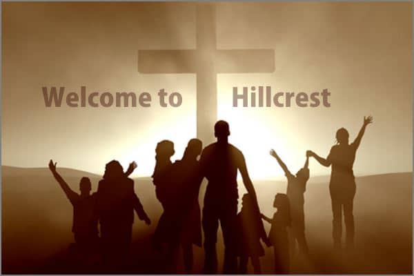 Welcome to Hillcrest Baptist Church